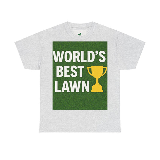 World's Best Lawn Unisex Heavy Cotton Tee, Gardening Gift, Father's Day Present, Lawn Care Enthusiast Apparel, Green Thumb T-Shirt